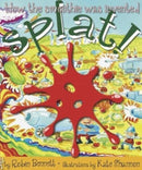 Splat! : How the smoothie was invented-9781999884406