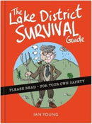 The Lake District Survival Guide : The essential toolkit for surviving life in Cumbria as a tourist or local-9781999894054