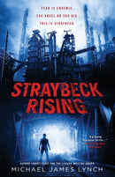 Straybeck Rising : Calloway Blood - Book One-9781999915063