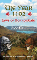 The Year 1102 - Jaws of Borrowdale-9781999989347