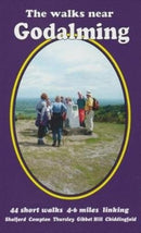 The walks near Godalming : 44 short walks 4-6 miles linking  Shalford  Compton  Thursley  Gibbet Hill  Chiddingfold-9781999997519