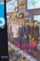 Si c'etait vrai...- Livre & downloadable audio-9782011554567