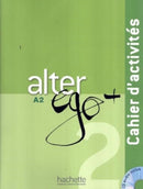 Alter Ego + 2 - Cahier d'activites (A2)-9782011558138