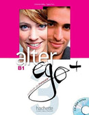 Alter Ego + 3 : Livre de l'eleve