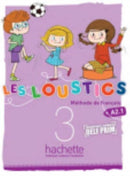 Les Loustics : Livre de l'eleve 3-9782011559159