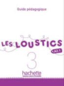 Les Loustics : Guide pedagogique 3-9782011559173