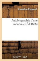 Autobiographie d'Une Inconnue-9782011774569