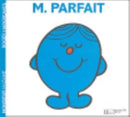 Collection Monsieur Madame (Mr Men & Little Miss) : M. Parfait-9782012248373