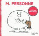 Collection Monsieur Madame (Mr Men & Little Miss) : M. Personne-9782012266872