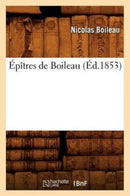 Epitres de Boileau (Ed.1853)-9782012660311