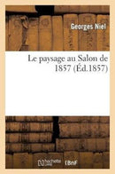 Le paysage au Salon de 1857