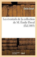 Les éventails de la collection de M. Émile Duval
