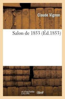 Salon de 1853-9782012745209