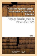 Voyage Dans Les Mers de l'Inde. Tome 1-9782013358385