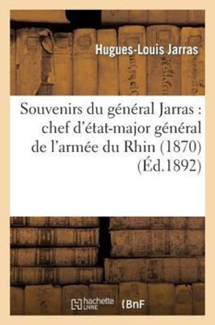 Souvenirs du général Jarras