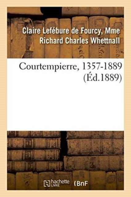 Courtempierre, 1357-1889-9782013719773