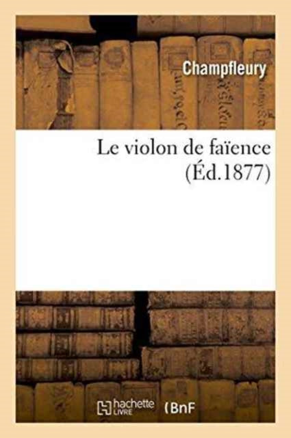 Le Violon de Faience-9782013745451