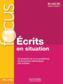 Ecrits en situation - Livre & corriges (A1-B1)-9782014016147
