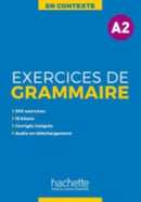 En Contexte Grammaire : Exercices de grammaire A2-9782014016338