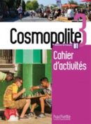 Cosmopolite 3 - Cahier d'activites B1-9782015135489