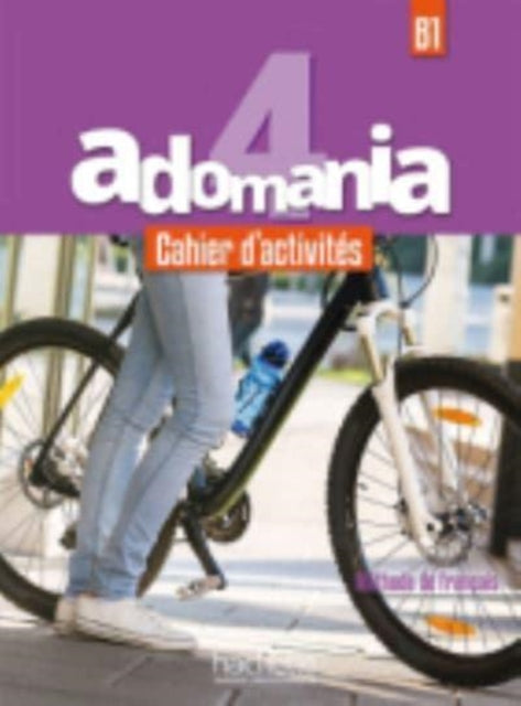 Adomania 4 - Cahier d'activites (B1)-9782016252727