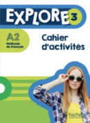 Explore : Cahier d'activites 3 + audio telechargeable-9782017112747