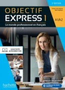 Objectif Express 3e  edition : Livre de l'eleve A1/A2-9782017153115