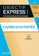 Objectif Express 3e  edition : Cahier d'activites 1 (A1/A2) + Parcours digita-9782017175414