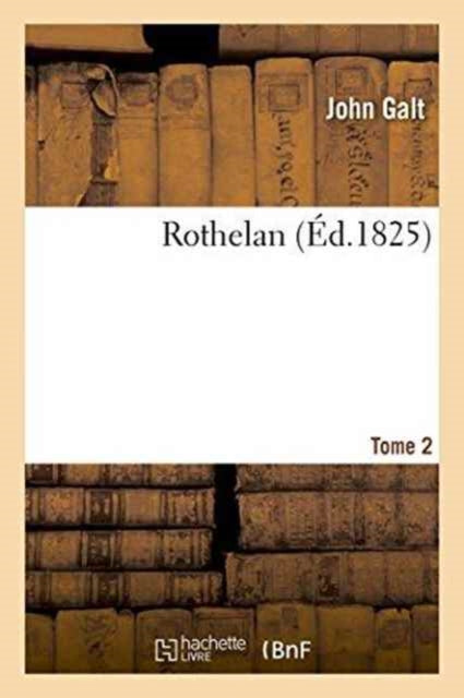 Rothelan. Tome 2-9782019572914
