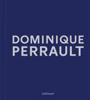 Dominique Perrault : Dreams Works Manifestos-9782073067753