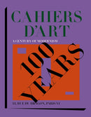 Cahiers d'Art : A Century of Modernism-9782080148292