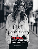 Get Gorgeous : 21 Days to a More Beautiful, Confident You-9782080202659