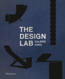 The Design Lab: Galerie kreo-9782080204196