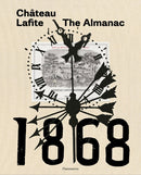 Chateau Lafite : The Almanac-9782080204202
