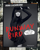 Runway Bird : A Rock 'n' Roll Style Guide-9782080206961