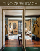 Tino Zervudachi : Interiors Around the World-9782080262127