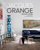 Jacques Grange : Recent Work-9782080280749