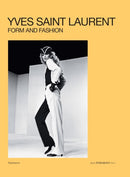 Yves Saint Laurent: Form and Fashion-9782080430526