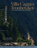Villa Cagni Troubetzkoy : A Story of Passion and Heritage on Lake Como-9782080433305