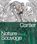 Cartier: Nature Sauvage : High Jewelry and Precious Objects-9782080452894