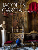 Jacques Garcia : A Sicilian Dream: Villa Elena-9782081513518