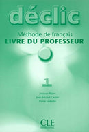 Declic : Livre du professeur 1-9782090333770
