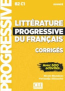Litterature progressive du francais - Niveau avance (B2/C1) - Corriges-9782090351828