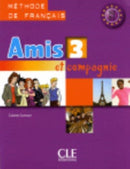 Amis et compagnie : Livre de l'eleve 3-9782090354966