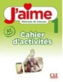 J'aime 1: Niveau A1 - Cahier d'activites-9782090357493