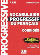 Vocabulaire progressif du francais: Niveau intermediaire (A2/B1) Corriges-9782090380163