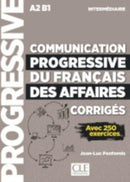 Communication progressive du francais des affaires - Niveau intermediaire (A2/B1) - Corriges-9782090382068