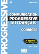 Communication progressive du francais: Niveau debutant (A1) - Corriges