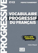 Vocabulaire progressif du francais - Niveau perfectionnement C1/C2 + CD-9782090384536