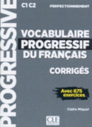 Vocabulaire progressif du francais - Niveau perfectionnement (C1/C2) - Corriges-9782090384543